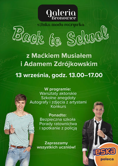Back to school z Maćkiem Musiałem i Adamem Zdrójkowskim